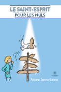 Le Saint-Esprit pour les nuls