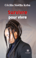 Survivre pour vivre