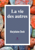 La vie des autres