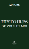 Histoires de vous et moi