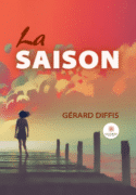 La saison