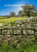 Face aux murs