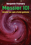 Messier 101 - Amour au sein d’une galaxie
