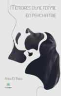 Mémoires d’une femme en psychiatrie