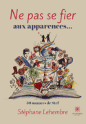 Ne pas se fier aux apparences…