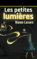 Les petites lumières