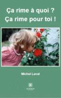 Ça rime à quoi ? Ça rime pour toi !