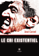 Le cri existentiel