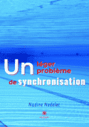 Un léger problème de synchronisation