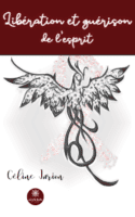 Libération et guérison de l'esprit