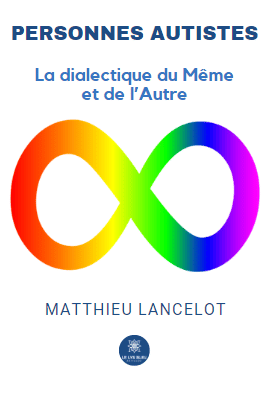 Personnes autistes – La dialectique du Même et de l’Autre