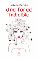 Une force indicible
