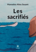 Les sacrifiés