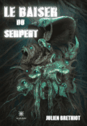 Le baiser du serpent