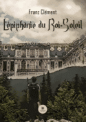 L’épiphanie du Roi-Soleil