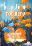 Le huitième royaume