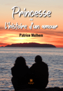 Princesse ou l'histoire d'un amour
