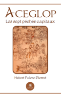 Aceglop - Les sept péchés capitaux