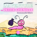 L'aventure de petite chenille