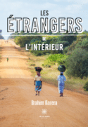 Les étrangers de l'intérieur