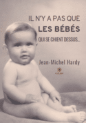 Il n’y a pas que les bébés qui se chient dessus…