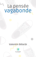 La pensée vagabonde