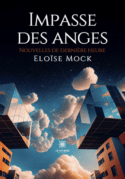 Impasse des anges Nouvelles de dernière heure
