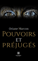 Pouvoirs et préjugés