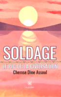 Soldage - Le pic de la civilisation