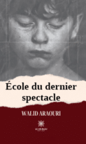 École du dernier spectacle