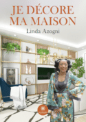 Je décore ma maison