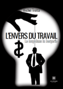 L’envers du travail - Le loup dans la bergerie