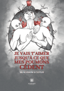 Je vais t’aimer jusqu’à ce que mes poumons cèdent