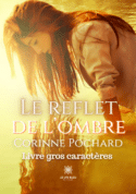 Le reflet de l’ombre - GC - 16