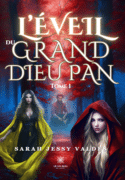 L’éveil du grand dieu Pan - Tome I