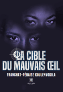 La cible du mauvais œil
