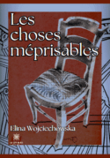 Les choses méprisables