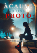 À cause d’une photo