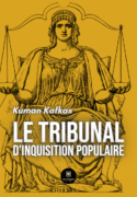 Le tribunal d'inquisition populaire