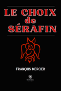 Le choix de Sérafin