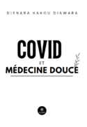 Covid et médecine douce