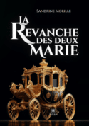 La revanche des deux Marie