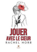 Jouer avec le cœur