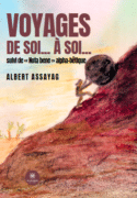 Voyages de soi… à soi… suivi de « Nota bene » alpha-bêtique