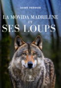 La movida madrilène et ses loups