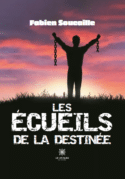 Les écueils de la destinée