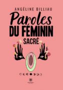 Paroles du féminin sacré