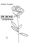 De rose et d’épines