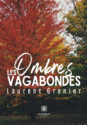 Les ombres vagabondes