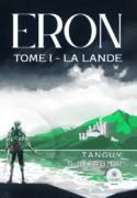 Eron - Tome I - La Lande